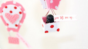 Little Hot Air....Balloon Valentine Tutorial with Phoomph - No Sew