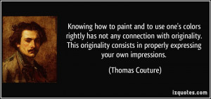 More Thomas Couture Quotes