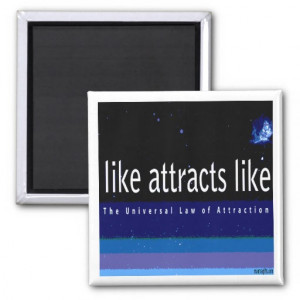 Universal Law of Attraction Magnet