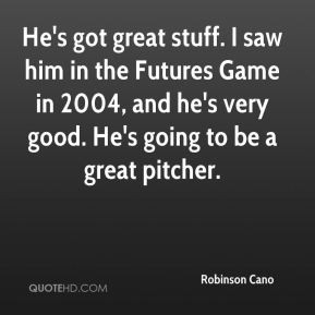 Robinson Cano Quotes