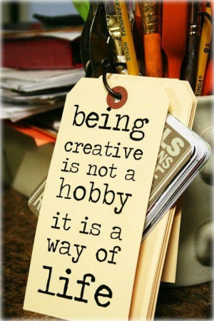 Being creative quote