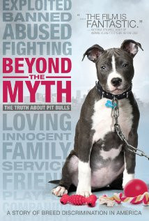 ... Myth: A Film About Pit Bulls and Breed Discrimination (2010) Poster