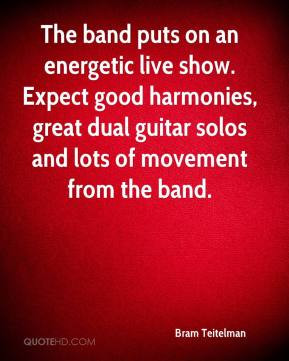 Bram Teitelman - The band puts on an energetic live show. Expect good ...