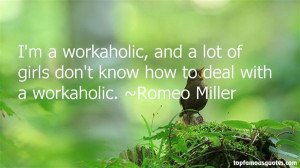 Quotes About Workaholic Pictures