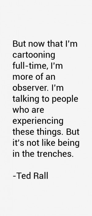 Ted Rall Quotes & Sayings