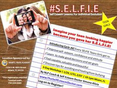 selfie.html #teens #girls #Miami #selfesteem #confidence #fun #quotes ...