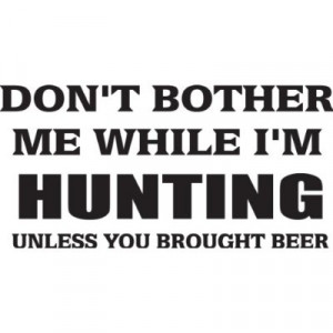 Funny Hunting Quotes