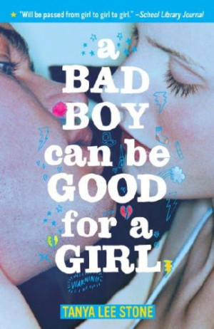Bad Boy Can Be Good for a Girl