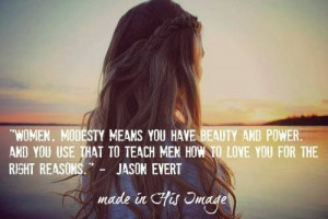 Jason Evert #quote #modesty #women #power ...