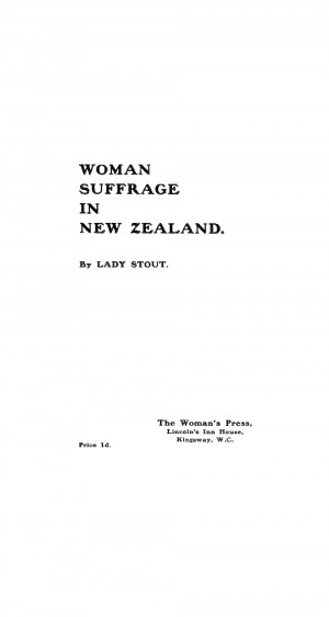 Woman Suffrage in New Zealand .