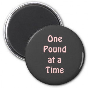 Inspiring Weight Loss Quote Magnet Refrigerator Magnet