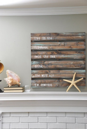 Blue Eyed Yonder DIY: Pallet Sign This is my very most favorite quote ...