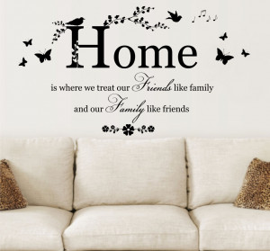 Family, Friends Home Quote Vinyl Wall Art Sticker Decal Mural