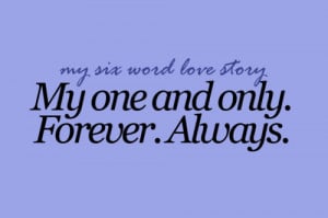 My One And Only Love Quotes