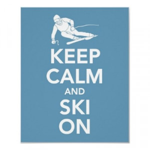 Keep calm and ski on #meme