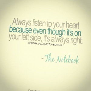 Always listen to your heart