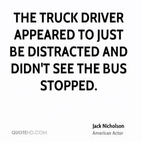 quotes about truck drivers