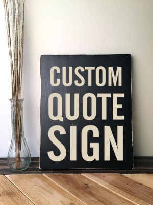 ... Wood Signs with Your Own Custom Sayings Wood Sign Words on Wood Sign