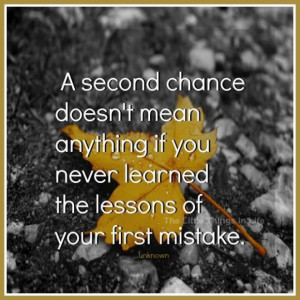 second chance picture quotes image sayings