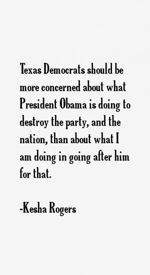Kesha Rogers Quotes & Sayings