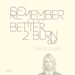 Kurt Cobain Quotes