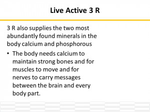 Live Active 3 R 3 R also supplies the two most abundantly found ...