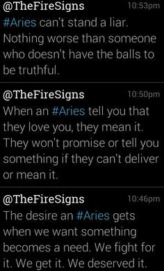 Aries - can't stand a liar - couldn't have said it better myself More