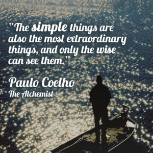 WALLPAPER WITH QUOTE BY PAULO COELHO : THE MOST EXTRAORDINARY THINGS