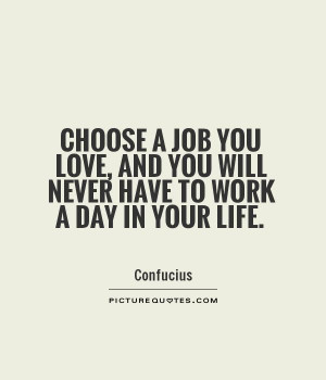 Confucius Quotes Work Quotes