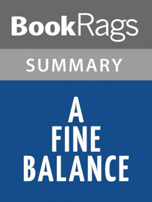 Fine Balance by Rohinton Mistry l Summary & Study Guide EBOOK