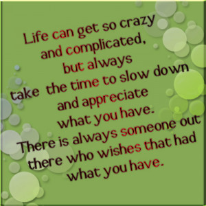 Life Is So Complicated Quotes