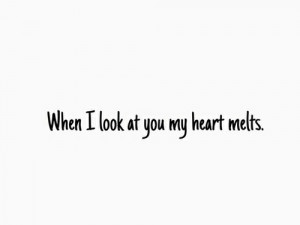 ... baby when i look at you love sayings cute sayings couples quotes