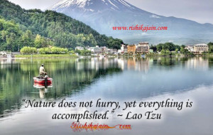 hurry,Lao Tzu, Nature / Patience Quotes – Inspirational Quotes ...