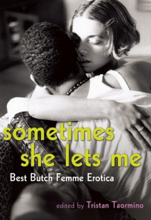 Marissa (Canada)'s review of Sometimes She Lets Me: Best Butch318