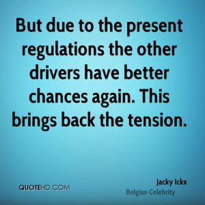 Jacky Ickx Quotes