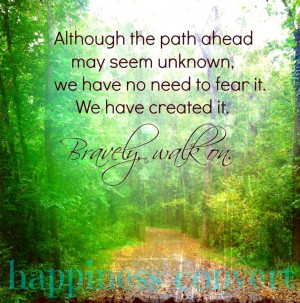 Path quote via www.Facebook.com/HappinessConvert