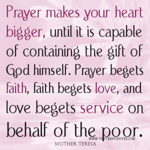 ... -of-God-himself.-Prayer-begets-faith-faith-begets-love.-300x300.jpg