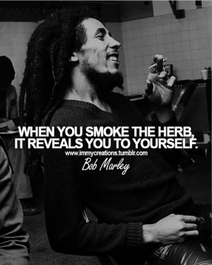 Bob Marley Weed Quotes