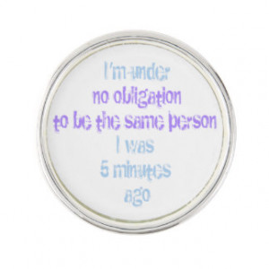 No Obligation Mood Swing Humorous Quote