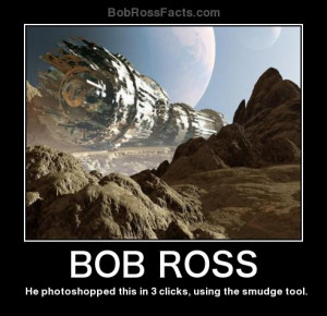 Bob Ross Funny Quotes