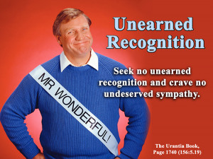 Unearned Recognition - Quote of the Day