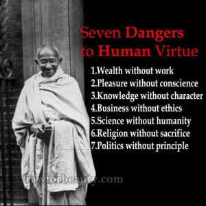 Human virtue- What a wise man was Ghandi.