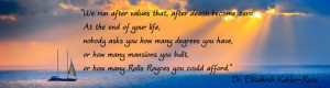 ... inspirational sayings about death and dying that you may be aware of