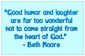 ... not to come straight from the heart of God.” ― Beth Moore