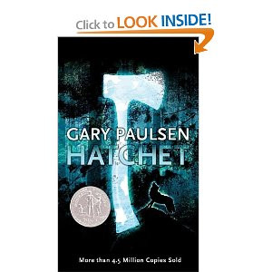 Hatchet by Gary Paulsen (Link to Amazon Mass Market Paperback)