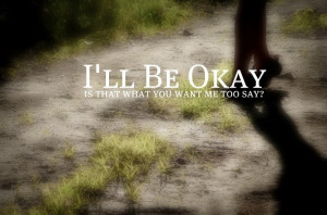 ll be ok...