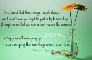Letting Things Go And Moving On Quotes Pictures