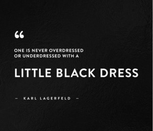 ... little black dress.