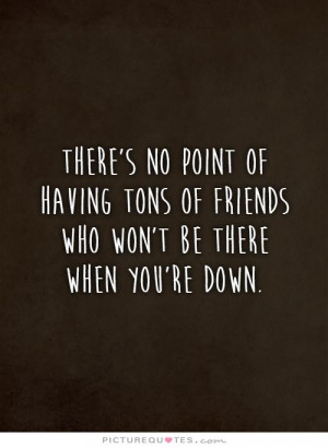 quotes about having no friends