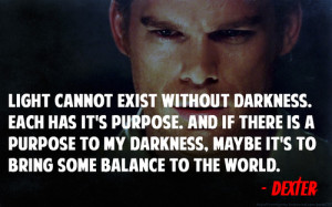 10 Dexter Morgan Quotes On Life by harsh